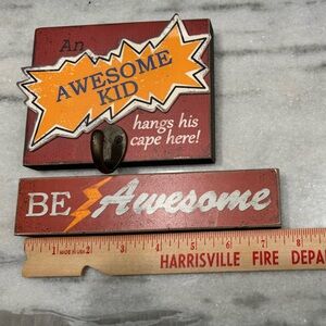 "Awesome Kid" Red Wooden Key Holder and "Be Awesome" sign